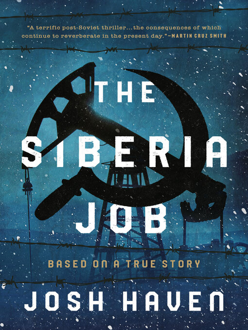 Title details for The Siberia Job by Josh Haven - Available